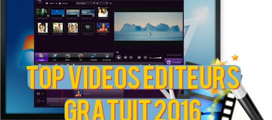 Meilleur logiciel de montage vidéo gratuit 2016 pour la réalisation de films