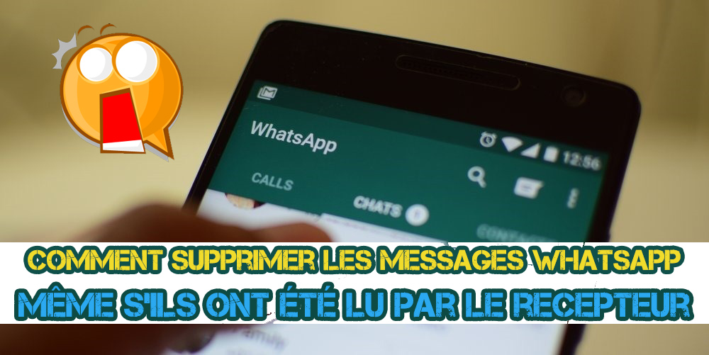 Votre Message A été Lu Et Ignoré Avec Succès Exclusive: Comment supprimer les messages envoyé sur Whatsapp même s