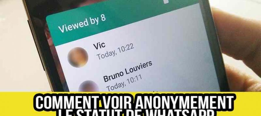Comment regarder anonymement le statut de Whatsapp