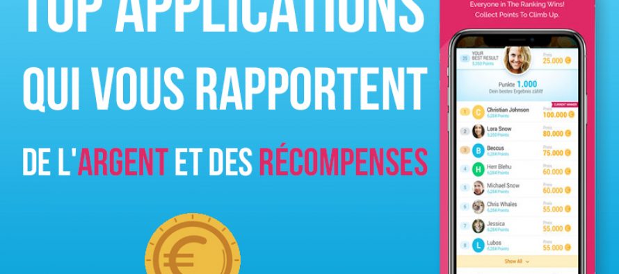 10 applications qui vous rapportent de l’argent et des récompenses