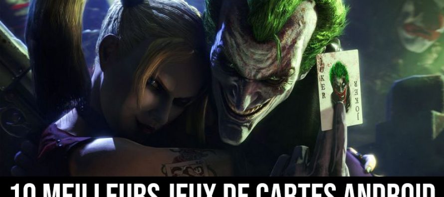 10 meilleurs jeux de cartes Android 2018
