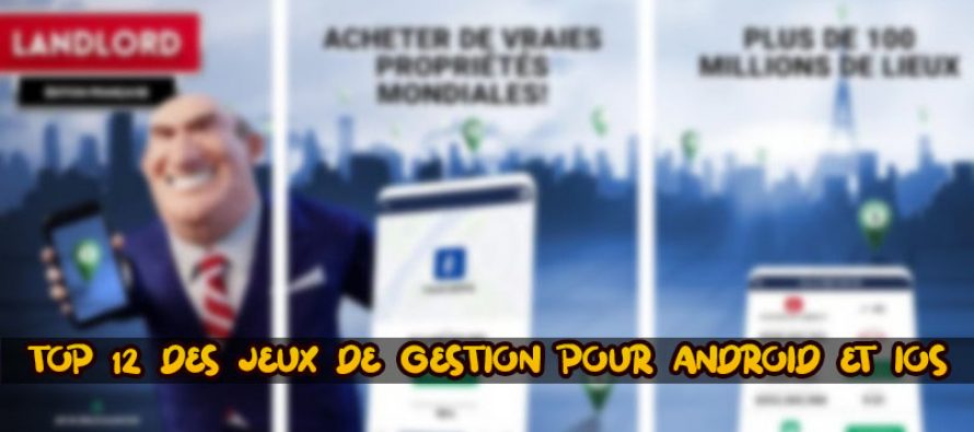 Top 12 des jeux de gestion pour Android et iOS