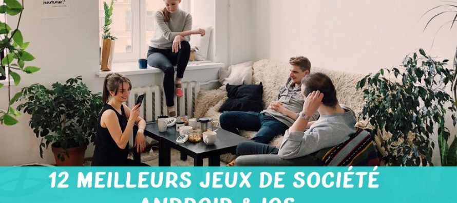 Top 12 applications de jeux de société pour Android et iOS 2019
