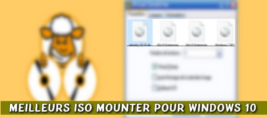 Top 10 des meilleurs ISO Mounter pour Windows 10