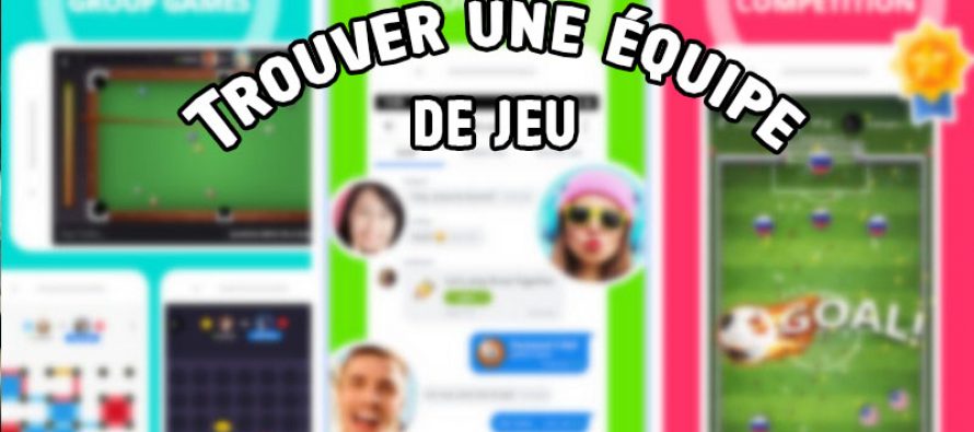 9 Meilleures applications de recherche d’équipe de jeu pour Android et iOS